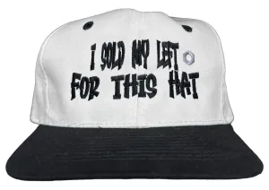 I SOLD MY LEFT NUT FOR THIS HAT Vintage Strapback Cap Hat Funny Custom Embroidery