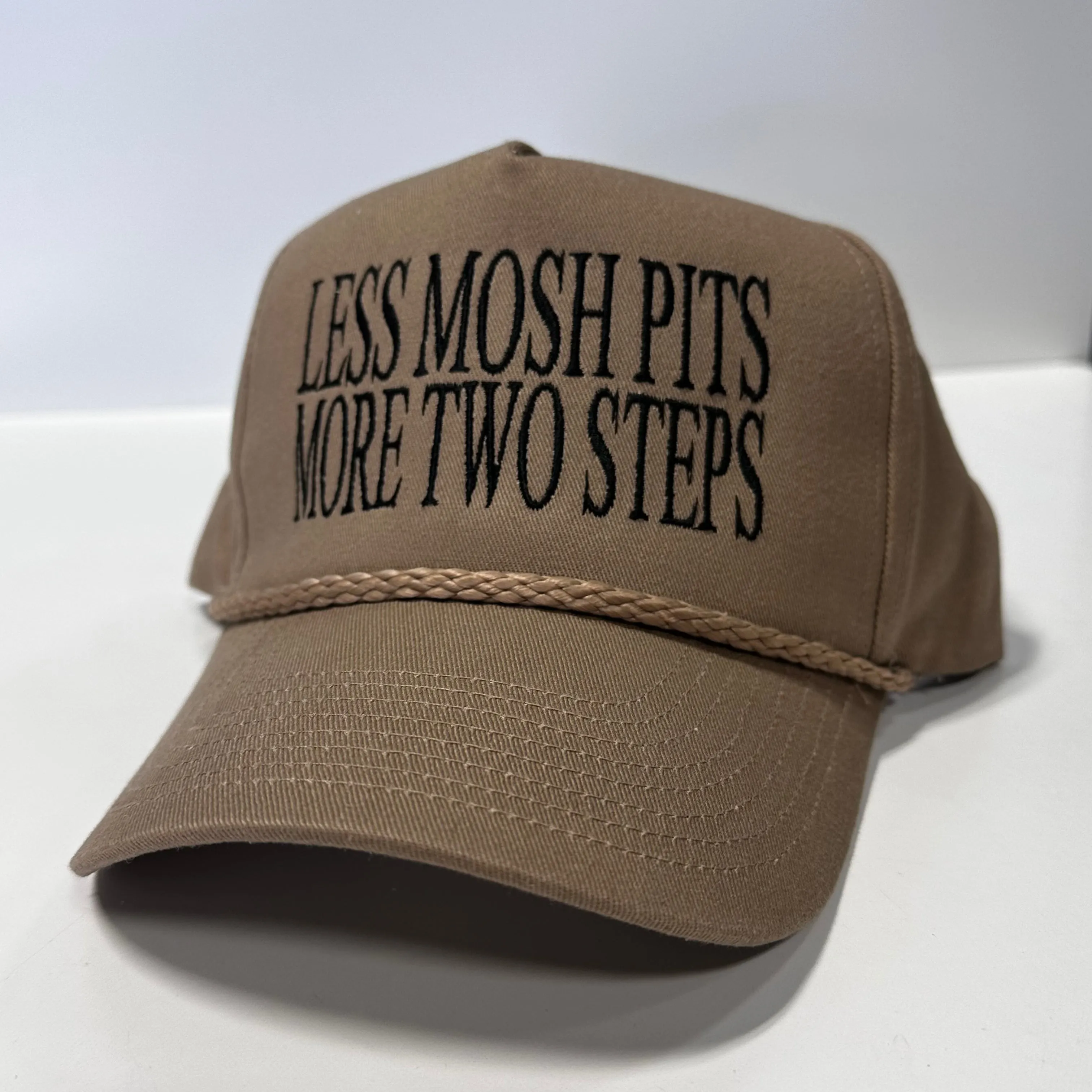 Less Mosh Pitts More Two Steps Tan SnapBack Hat Cap with rope Custom Embroidery